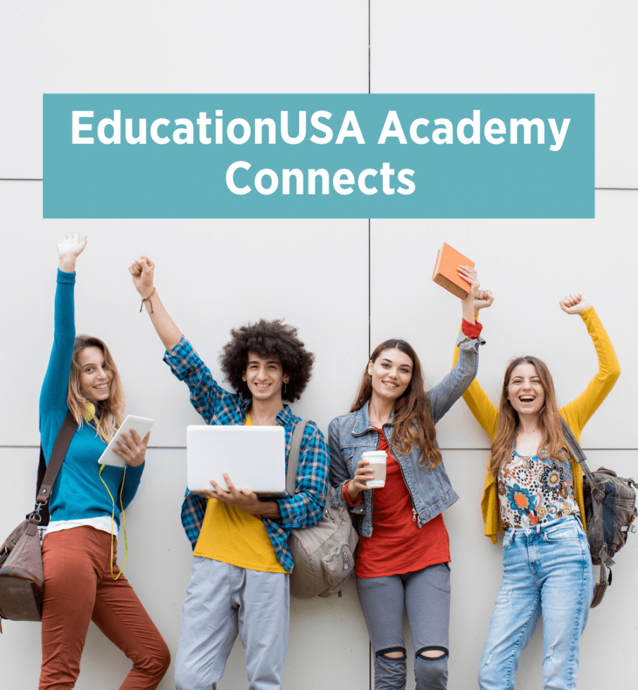 EducationUSA Academy Connects