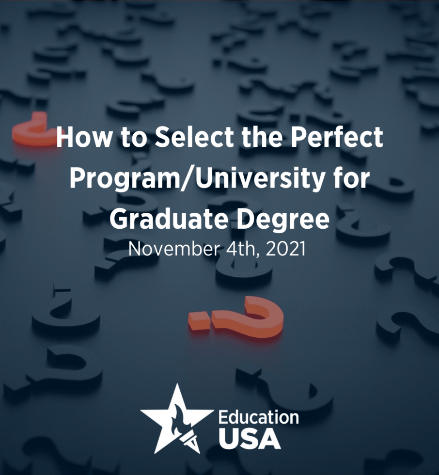 How to Select the Perfect Program/University for Graduate Degree